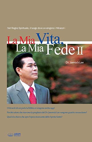Stock image for La Mia Vita La Mia Fede 2: My Life, My Faith 2 (Italian) (Italian Edition) for sale by Lucky's Textbooks
