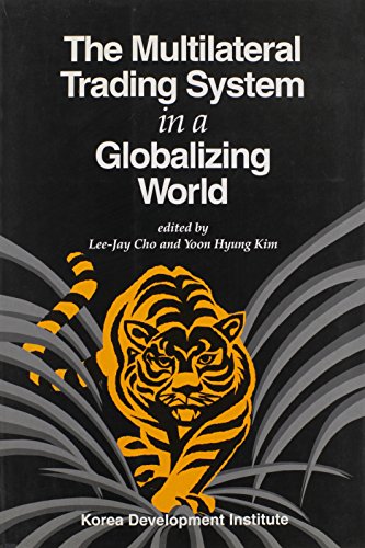Imagen de archivo de Multilateral Trading System in a Globalizing Wo a la venta por PBShop.store US