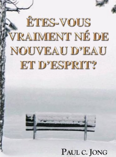Stock image for tes-vous vraiment n? de nouveau d'eau et d'Esprit? (French Edition) for sale by SecondSale