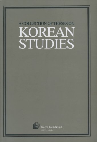 A Collection of Theses on Korean Studies