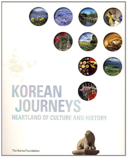 Imagen de archivo de Korean Journeys: Heartland of Culture and History a la venta por Better World Books