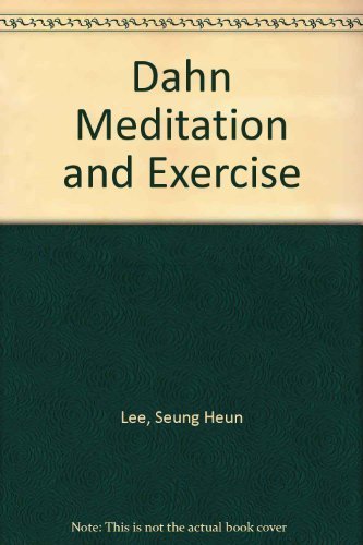 Stock image for Dahn Meditation and Exercise for sale by Open Books