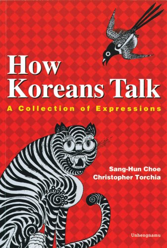 Stock image for How Koreans Talk: A Collection of Expressions for sale by SecondSale