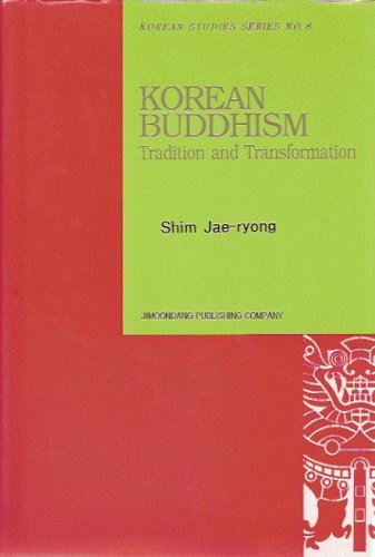 Stock image for Korean Buddhism: Tradition and Transformation for sale by Sandhill Books