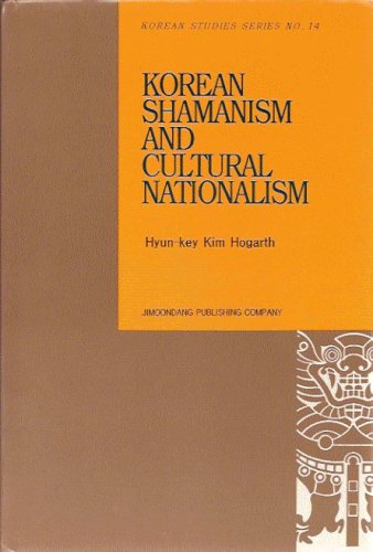 Stock image for Korean Shamanism And Cultural Nationalism for sale by bmyguest books