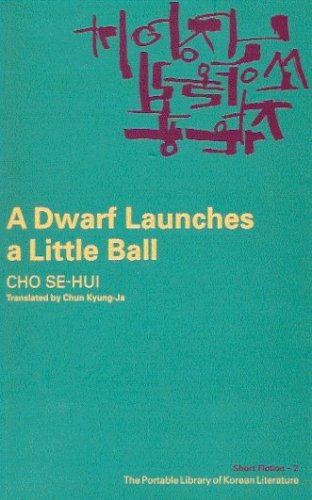9788988095614: The Portable Library of Korean Literature Short Fiction 2 A Dwarf Launches a ...