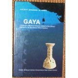 Beispielbild fr Gaya Ancient Kingdoms of Korea A Collection of Research Summaries Related to Gaya History zum Verkauf von COLLINS BOOKS
