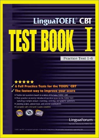 Beispielbild fr Lingua TOEFL CBT Test Book: No. 1: Practice Test 1-6 zum Verkauf von Hay-on-Wye Booksellers