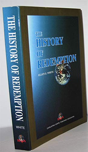 The History of Redemption (9788989268185) by Ellen G. White
