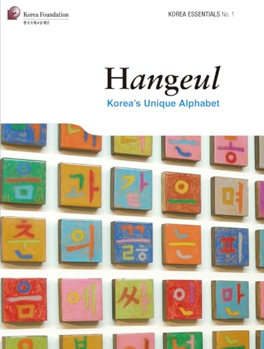 Beispielbild fr Hangeul: Korea's Unique Alphabet zum Verkauf von ThriftBooks-Atlanta