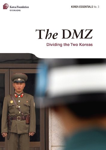 Beispielbild fr The DMZ: Dividing the Two Koreas (Korea Essentials) zum Verkauf von HPB-Emerald