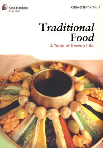 Beispielbild fr Traditional Food: A Taste of Korean Life (Korea Essentials) zum Verkauf von WorldofBooks