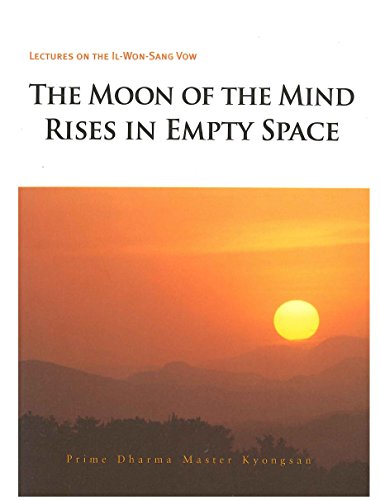 Beispielbild fr The Moon of the Mind Rises in Empty Space zum Verkauf von SecondSale