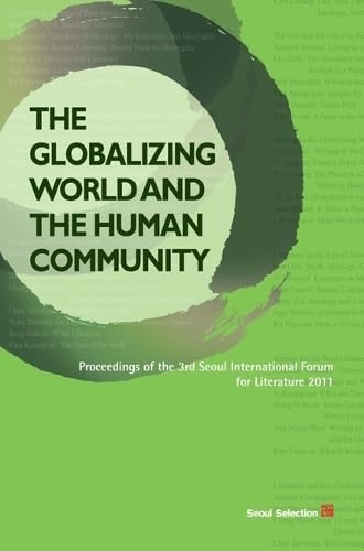 9788991913981: The Globalizing World and the Human Community