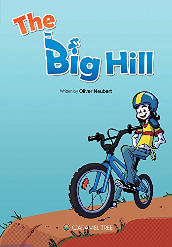 9788994231952: The Big Hill (Caramel Tree Readers Level 5)
