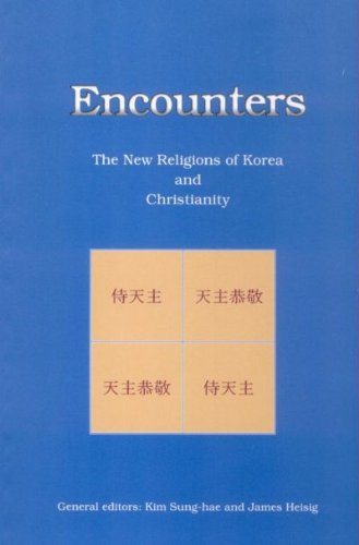 9788995442494: Encounters: The New Religions of Korea and Christianity