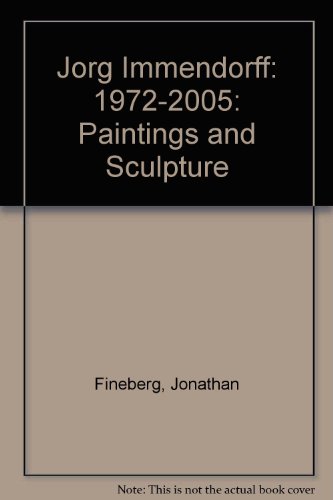 Beispielbild fr Jorg Immendorff: Paintings and Sculpture 1972-2005 zum Verkauf von ANARTIST