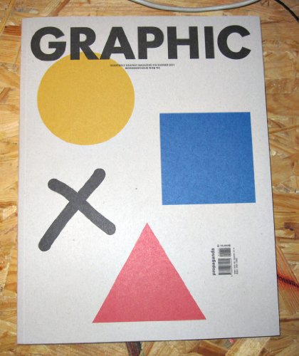Graphic # 18 Workshop Issue Summer 2011