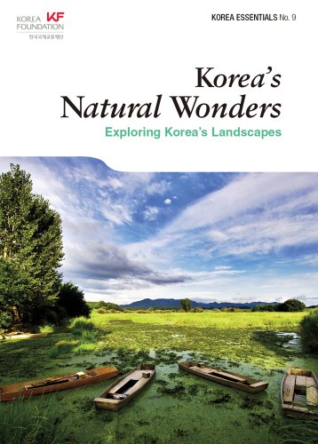 Stock image for Korea's Natural Wonders: Exploring Korea's Landscapes for sale by ThriftBooks-Atlanta