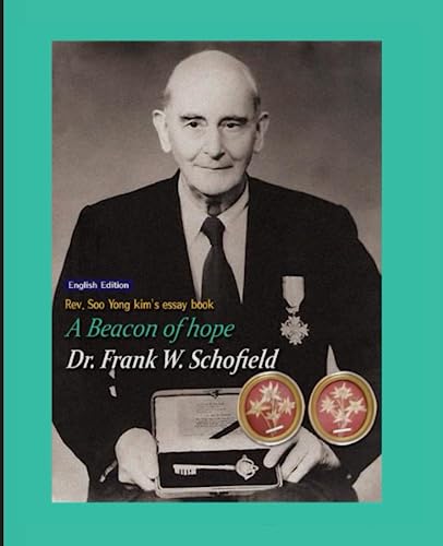 Stock image for A Beacon of Hope _Dr. Frank W. Schofield for sale by GF Books, Inc.