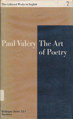 9789000006991: The Collected Works of Paul Valery in English, Vol. 7: The Art of Poetry