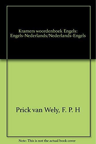 Imagen de archivo de Kramers woordenboek Engels: Engels-Nederlands/Nederlands-Engels a la venta por Bookmans