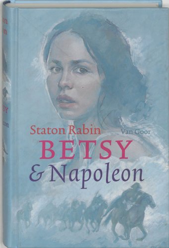 Beispielbild fr Betsy & Napoleon. zum Verkauf von Erwin Antiquariaat