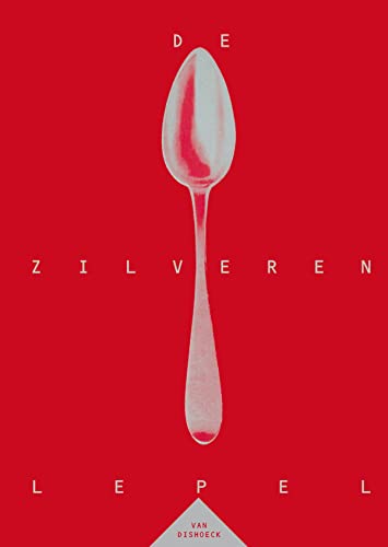 Stock image for De Zilveren Lepel for sale by Revaluation Books