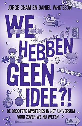 Stock image for We hebben geen idee?! (Dutch Edition) for sale by Half Price Books Inc.