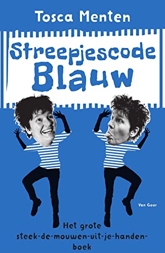 Beispielbild fr Streepjescode blauw: Het grote steek-je-mouwen-uit-je-handen-boek zum Verkauf von Buchpark