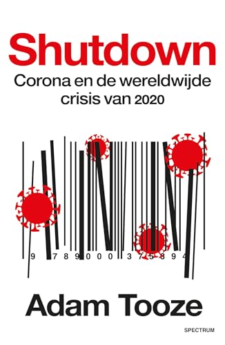 9789000375394: Shutdown: corona en de wereldwijde crisis van 2020