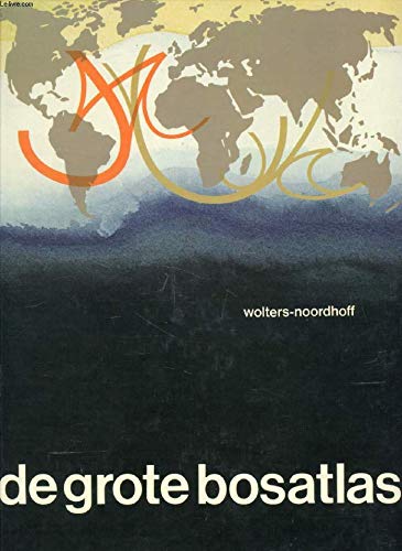 9789001121006: De Grote Bosatlas (Dutch Edition)