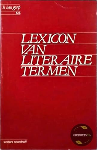 9789001341572: Lexicon van literaire termen (Dutch Edition)