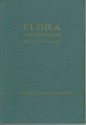 Imagen de archivo de Flora van Nederland. a la venta por Antiquariat Alte Seiten - Jochen Mitter