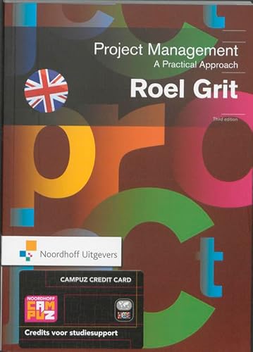 9789001790929: Project Management, Third Edition: A Practical Approach (Routledge-Noordhoff International Editions)