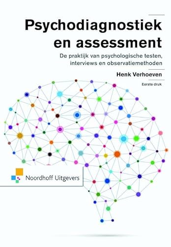 Beispielbild fr Psychodiagnostiek en assessment: de praktijk van psychologische testen, interviews en observatiemethoden zum Verkauf von Ammareal