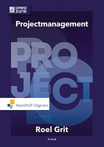 Stock image for Projectmanagement: projectmatig werken in de praktijk for sale by Ammareal