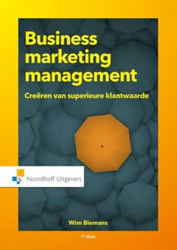 9789001863104: Vast Boek: creren van superieure klantwaarde (Business marketing management: creren van superieure klantwaarde)