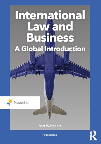 Stock image for International Law and Business: A Global Introduction (Routledge-Noordhoff International Editions) for sale by Kennys Bookshop and Art Galleries Ltd.