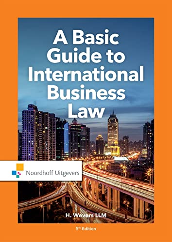 9789001899783: A Basic Guide to International Business Law (Routledge-Noordhoff International Editions)