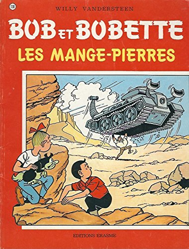 Stock image for BOB ET BOBETTE - LES MANGE-PIERRES - for sale by .G.D.