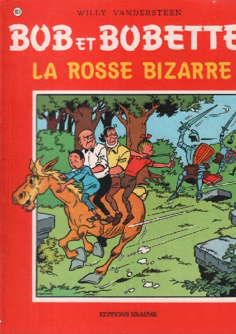 Stock image for BOB ET BOBETTE - LA ROSSE BIZARRE - for sale by .G.D.