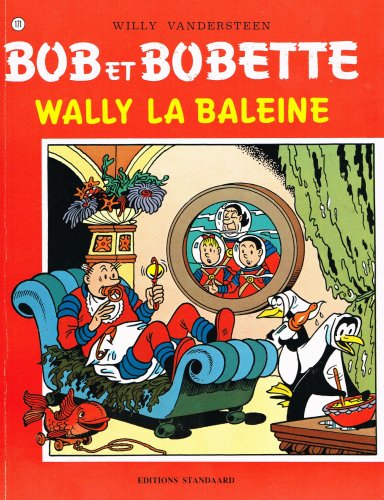 Bob et Bobette. Wally la baleine. 171. (französisch)