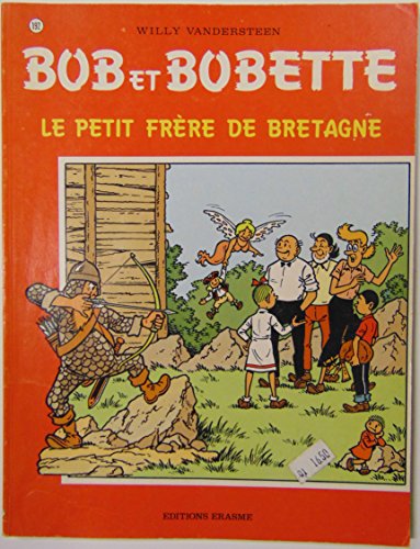 "bob & bobette t.192; le petit frÃ¨re de Bretagne" (9789002017285) by Paul Geerts