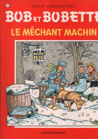 Beispielbild fr Bob et Bobette n201 : Le mchant machin zum Verkauf von medimops