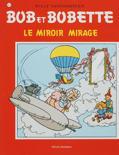 Beispielbild fr Le miroir mirage (Bob et Bobette, 219) zum Verkauf von WorldofBooks
