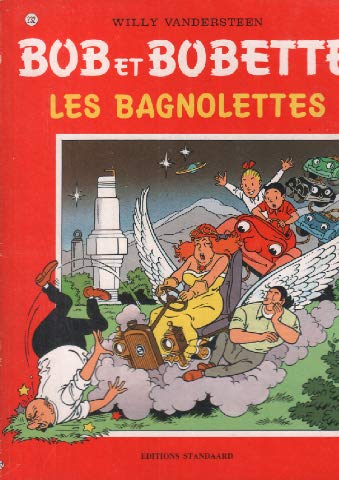 Stock image for BOB ET BOBETTE - LES BAGNOLETTES - for sale by .G.D.