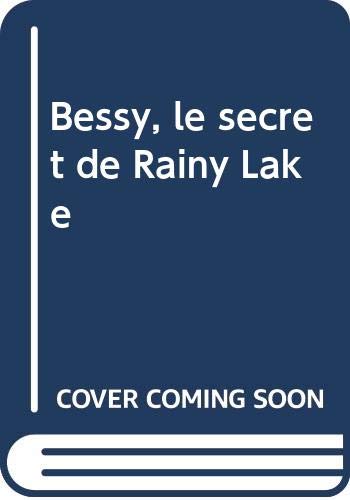 le secret de rainy lake (9789002019814) by Unknown Author
