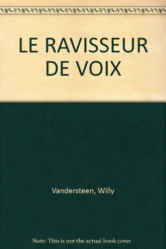 Stock image for Le ravisseur de voix for sale by Ammareal