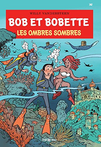 Stock image for Les ombres sombrs (Bob et Bobette) for sale by Revaluation Books